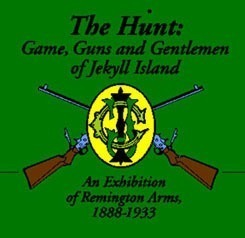 RSA's Exhibit of Remington Firearms at Jekyll Island.
